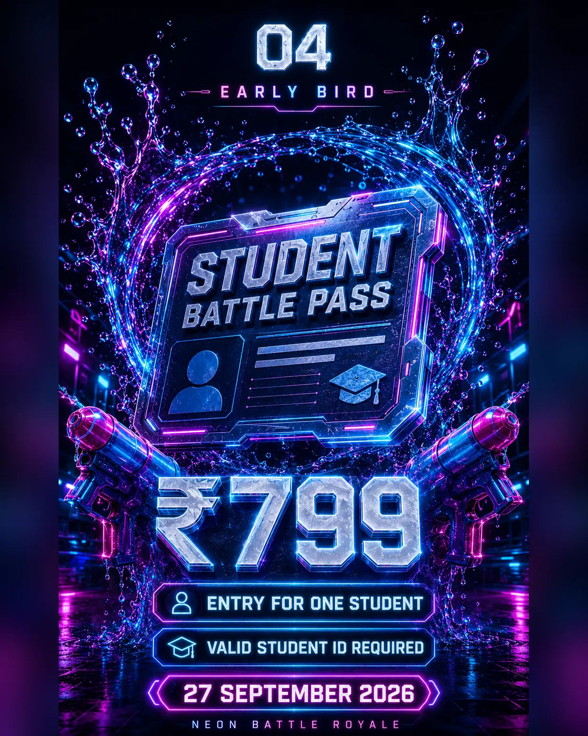 Neon Battle Royale Student Battle Pass Early Bird ₹799 – 27 September 2026